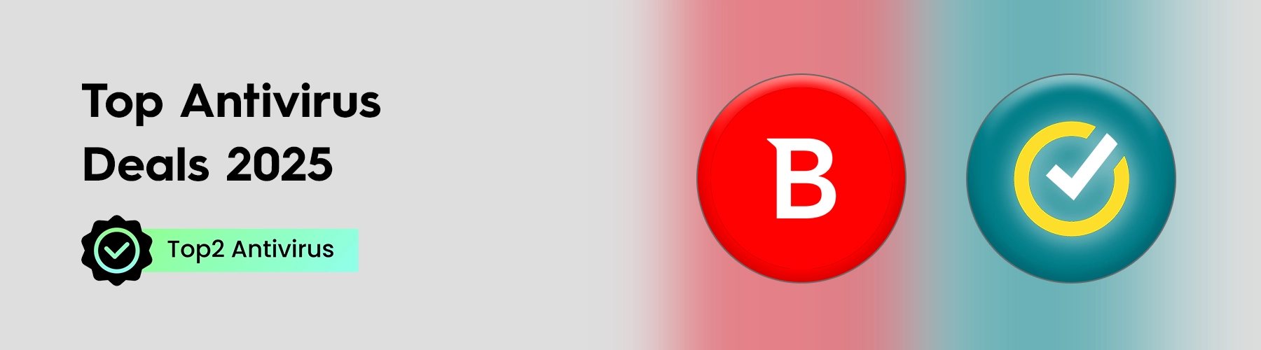 Bitdefender Vs Norton Top Antivirus Deals 2025 Banner Image